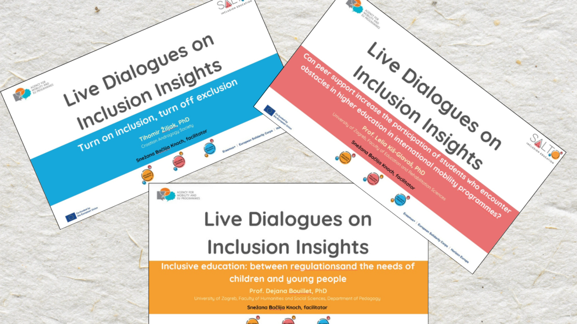 A collage of cards announcing "live dialogues on Inclusion Insights" with Mr. Tihomir Žiljak, Prof. Dejana Bouillet, PhD and Prof. Lelia Kiš-Glavaš, PhD